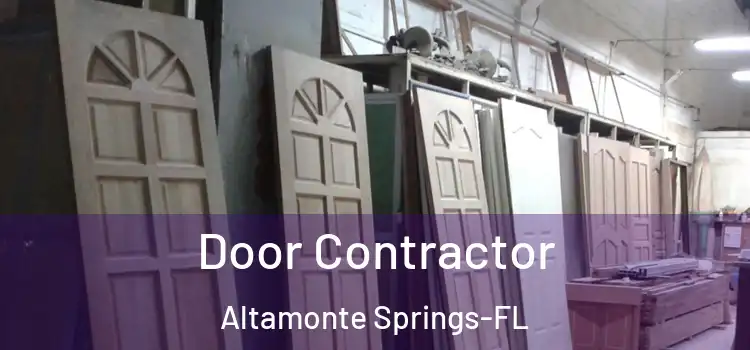 Door Contractor Altamonte Springs-FL